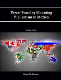 Threat Posed by Mounting Vigilantism in Mexico (Enlarged Edition)