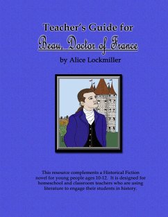 Teacher's Guide for Beau, Doctor of France - Lockmiller, Alice