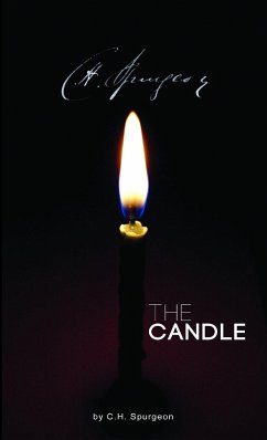 The Candle - Spurgeon, C. H.
