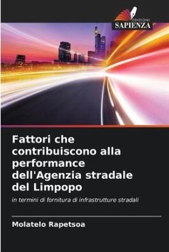 Fattori che contribuiscono alla performance dell'Agenzia stradale del Limpopo - Rapetsoa, Molatelo