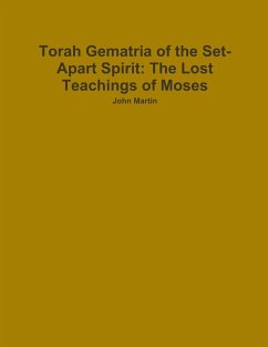 Torah Gematria of the Set-Apart Spirit - Martin, John