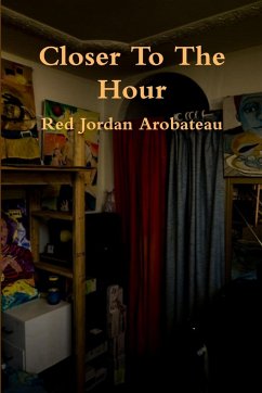Closer To The Hour - Arobateau, Red Jordan