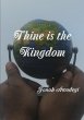 Thine is the Kingdom - Bild 1