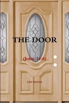 THE DOOR (John 14 - Banta, Lee
