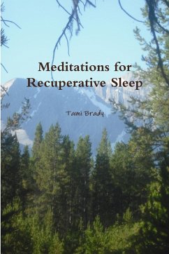 Meditations for Recuperative Sleep - Brady, Tami