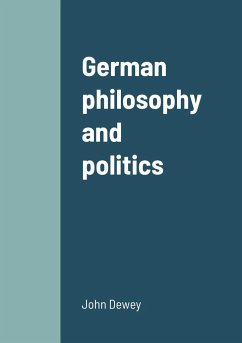 German philosophy and politics - Dewey, John