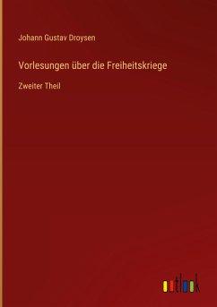 Vorlesungen über die Freiheitskriege