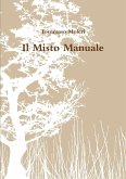 Il Misto Manuale