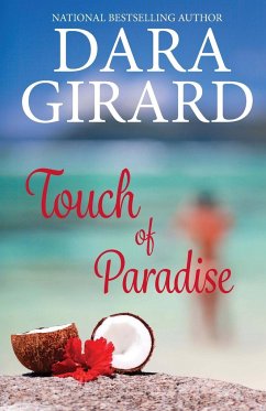 Touch of Paradise - Girard, Dara