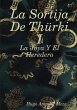 La Sortija De Thürki I - La Joya Y El... - Bild 1