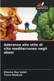 Aderenza allo stile di vita mediterraneo negli obesi