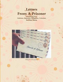 Letters From A Prisoner - Delamarter, Philip D.