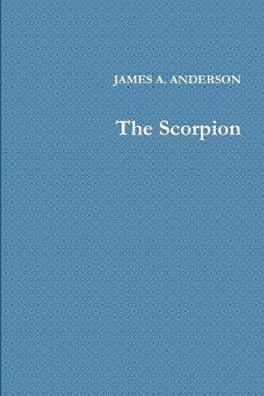 The Scorpion - Anderson, James A.