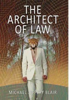 The Architect Of Law - Blair, Michael Jeffery