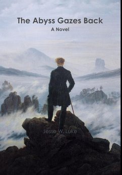 The Abyss Gazes Back - Luke, Jesse The Abyss Gazes Back - Luke, Jesse