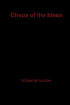 Chaos of the Ideas - Schomaker, William