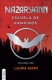 Nazaryann escuela de vampiros, segundo año (eBook, ePUB)