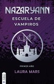 Nazaryann escuela de vampiros, primer año (eBook, ePUB)