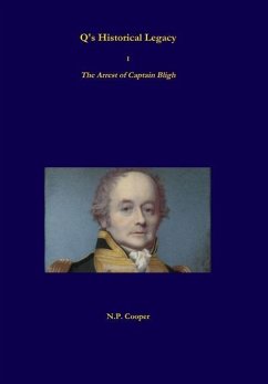 Hardback 1 - The Arrest of Captain Bligh - Cooper, N. P.