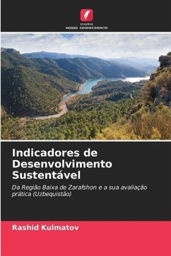 Indicadores de Desenvolvimento Sustentável - Kulmatov, Rashid