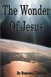 The Wonder Of Jesus - Bild 1