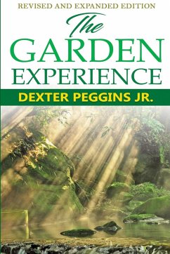 The Garden Experience - Peggins, Dexter