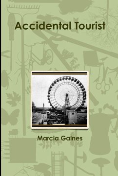 Accidental Tourist - Gaines, Marcia L.