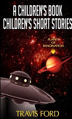 A Children's Book Children's Short Stories - Ford, Travis
