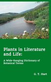 Plants in Literature and Life