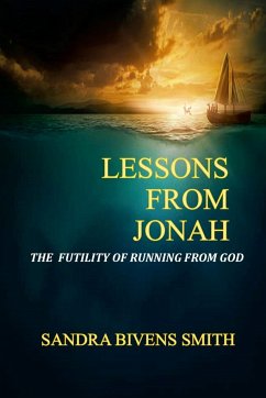 Lessons From Jonah - Bivens Smith, Sandra