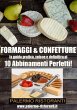 FORMAGGI E CONFETTURE - Bild 1