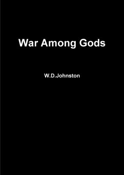 War Among Gods - Johnston, W. D