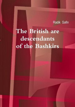 Cover THE BRITISH ARE DESCENDANTS OF THE BASHKIRS