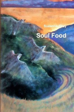 Soul Food - Gray, Suzanne