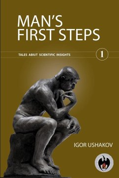 Man's first steps (1) - Ushakov, Igor