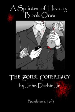The Zonbi Conspiracy - Durbin Jr, John