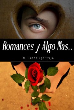 Romances y algo mas - Trejo Romero, Maria Guadalupe