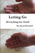 Letting Go (Everything but Grief) - Bild 1