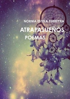 ATRAPASUEÑOS - Ferreyra, Norma Estela