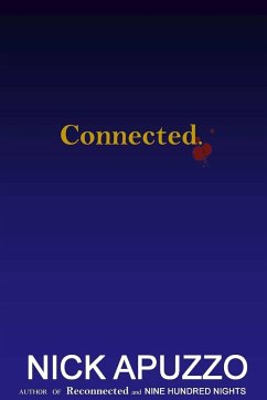 Connected. - Apuzzo, Nick