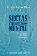 Sectas y manipulación mental. Un... - Bild 1