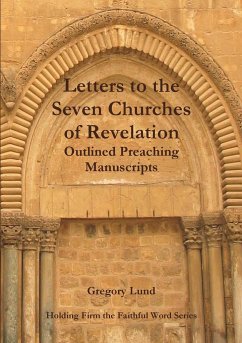 Letters to the Seven Churches of Revelation - Lund, Gregory