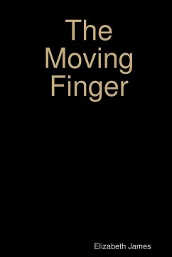 The Moving Finger - James, Elizabeth