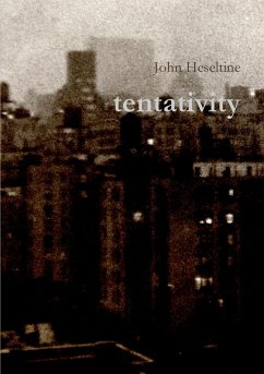 tentativity - Heseltine, John