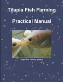 Tilapia Fish Farming ~ Practical Manual