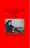 Creatività innovadora del Campione del Mondo (1895-1912) Isidore Weiss nella Dama.