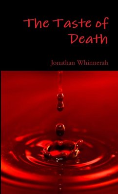 The Taste of Death - Whinnerah, Jonathan