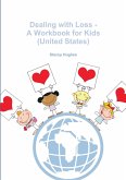 Dealing with Loss - A Workbook for Kids (United States)