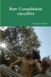 Raw Compilation circa2014 - Bild 1