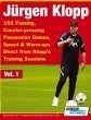 Jurgen Klopp - 102 Passing,... - Bild 1